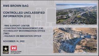 November 16th 2022 - RMS Brown Bag Training - Controlled Unclassified Information CUI