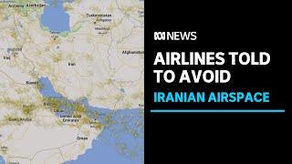 Egypt tells its airlines to avoid Iranian airspace for three hours  ABC News