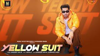 Yellow Suit  Sandeep Sanjh  Latest Punjabi Songs 2023  Music Roof Records