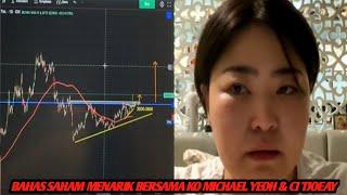 BAHAS SAHAM MENARIK KO MICHAEL YEOH & CI TJOEAY