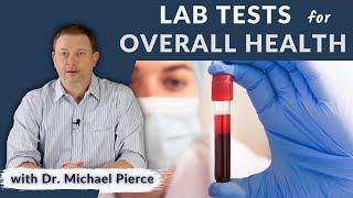 How To Understand Your General Lab Tests For Overall Health