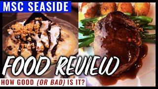 MSC Seaside Food Review How Good or bad Is It?