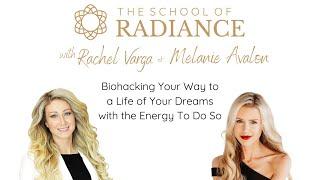 Biohacking Your Way to a Life of Your Dreams with the Energy To Do So with Melanie Avalon