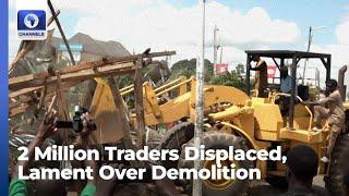 Niger Road Development  2 Million Traders Displaced Lament Over Demolition