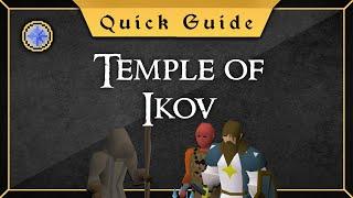 Quick Guide Temple of Ikov