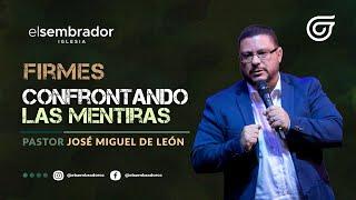 Confrontando las mentiras  José Miguel de León  16 de Septiembre 2023