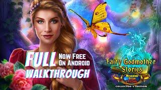 Fairy Godmother Stories 5Miraculous Dream in Taleville Collectors EditionAndroidFull Walkthrough
