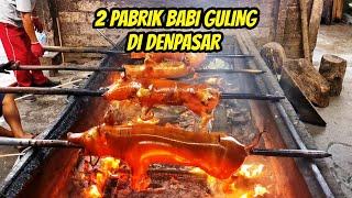 2 Pabrik Babi Guling Di Denpasar Bali