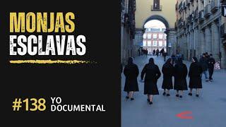 Yo documental Episodio 138  Los informes secretos del Vaticano sobre el abuso a monjas