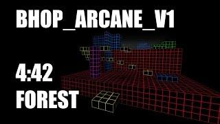 CSS BHOP - bhop_arcane_v1 in 442 by Forest