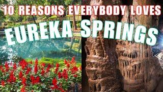 EUREKA SPRINGS Travel Guide for the PERFECT Vacation