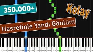 Hasretinle Yandı Gönlüm  Kolay Piyano  Nasıl Çalınır