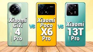 Xiaomi Civi 4 Pro Vs. Xiaomi Poco X6 Pro Vs. Xiaomi 13T Pro