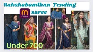 Rakshabandhan special Tending messho saree haul  messho saree haul  under 700