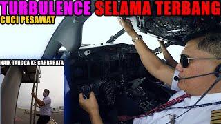 COCKPIT VIEW - TURBULENCE KERAS SELAMA TERBANG