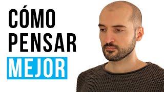 Cómo Dejar de Pensar Tanto Para Pensar Mejor