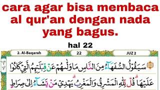 nada ini sangat bagus untuk membaca al quran buat pemula dan lansia. hal 22-23