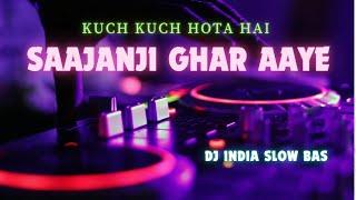 DJ INDIA _SAAJANJI GHAR  AAYE - Kuch Kuch Hota Hai_Shah Rukh KhanKajol_Alka Yagnik