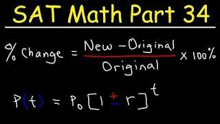 Percent Increase & Decrease Population Growth Problems - SAT Math Part 34