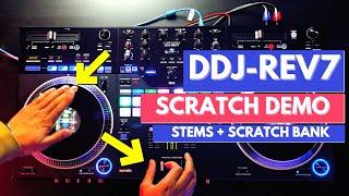 Scratch Demo on the DDJ-REV7 Stems + Scratch Bank  MUST WATCH