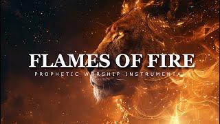 Flames of Fire  Prophetic Worship Music  Intercession Prayer Instrumental