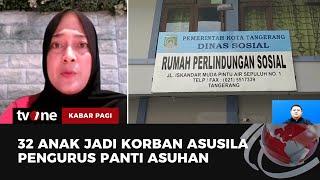 Waduh Jumlah Korban Asusila di Panti Asuhan Annur Tangerang Bertambah Jadi 32 Anak  Kabar Pagi