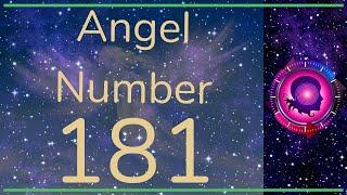 ANGEL NUMBER 181 -  Meanings & Symbolism - ANGEL NUMBERS