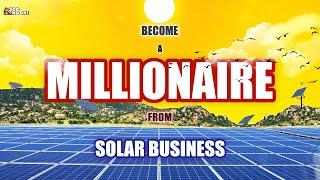 Just $800 in your Pocket? Start this one in TOP 15 SOLAR Related BUSINESSES