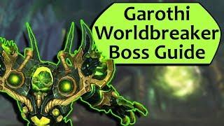 Garothi Worldbreaker Guide - Heroic  Normal Garothi Worldbreaker