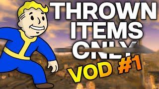 Fallout New Vegas With Thrown Items Only - VOD 1