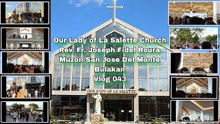 our lady of la salette church rev. fr. joseph fidel roura muzon san jose del monte bulakan vlog 043