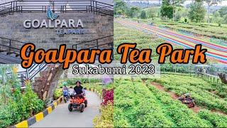 Goalpara Tea Park 2023  Rekomendasi Wisata Keluarga di Sukabumi