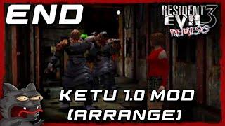 RESIDENT EVIL 3 - KETU 1.0 MOD ARRANGE DIFFICULTY - DAY 5 END