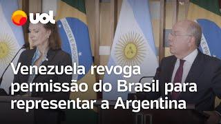 Venezuela revoga permissão do Brasil para representar a Argentina