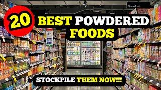 Best 20 Powdered Foods That Will Last Forever in Your Prepper Pantry