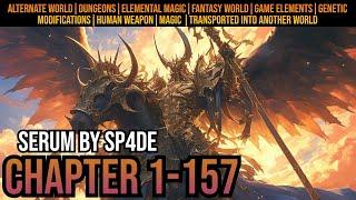 Serum Chapter 1-157 Fantasy World  Isekai  LitRPG  Transported into Another World