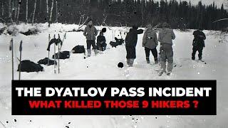 The Dyatlov Pass Incident What REALLY Happened to those 9 Hikers?