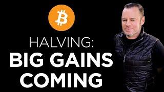 Why Big Gains Come Post-Bitcoin Halving