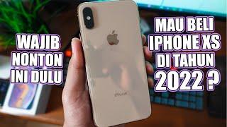 Beli iPhone XS di Tahun 2022 ? Apakah Layak ? Nonton Ini Dulu 