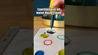 Experimentieren mit bunten Wassertropfen #kindergarten #funforkids #kidsactivities #kidscrafts #diy