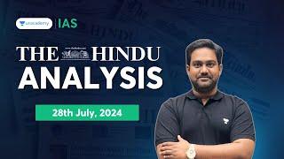 The Hindu Newspaper Analysis LIVE  28th July 2024  UPSC Current Affairs Today  Chethan N