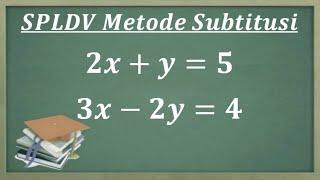Sistem persamaan Linear dua variabel menggunakan metode subtitusi