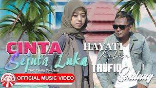 Taufiq Sondang & Hayati Kalasa - Cinta Sejuta Luka Official Music Video HD
