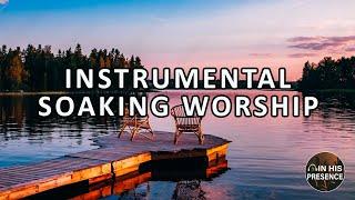 Inside His Hug - In His Presence - Official Audio  Instrumental Soaking Worship