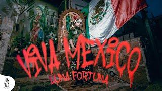 Luna Fortuna - Viva México Video Oficial