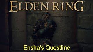 Elden Ring - Enshas Questline FULL NPC QUEST WALKTHROUGH w COMMENTARY