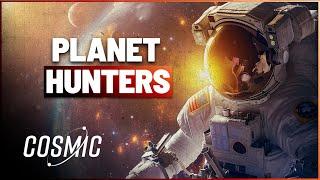 Planet Hunters Our Never Ending Search For Life In New Planets  Cosmic