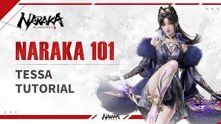 NARAKA 101 Tessa Tutorial  NARAKA BLADEPOINT