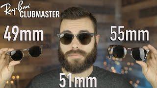 Ray-Ban Clubmaster Size Comparison 49mm vs 51mm vs 55mm