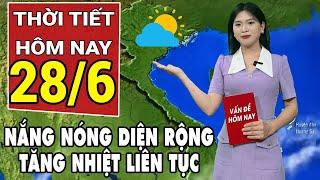 Dự báo thời tiết 286 Nắng nóng quay trở lại Bắc và Trung Bộ